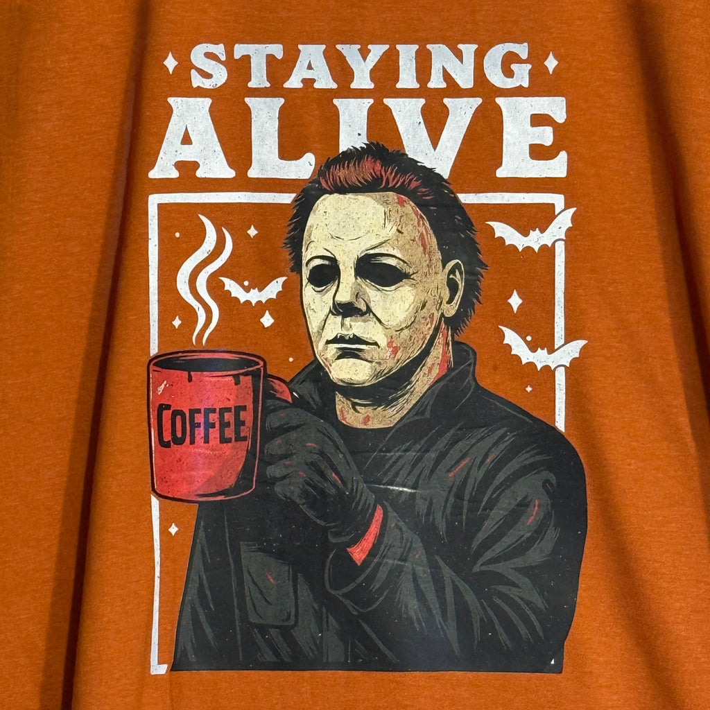 Staying Alive Horror/ Coffee Lovers Print Tee