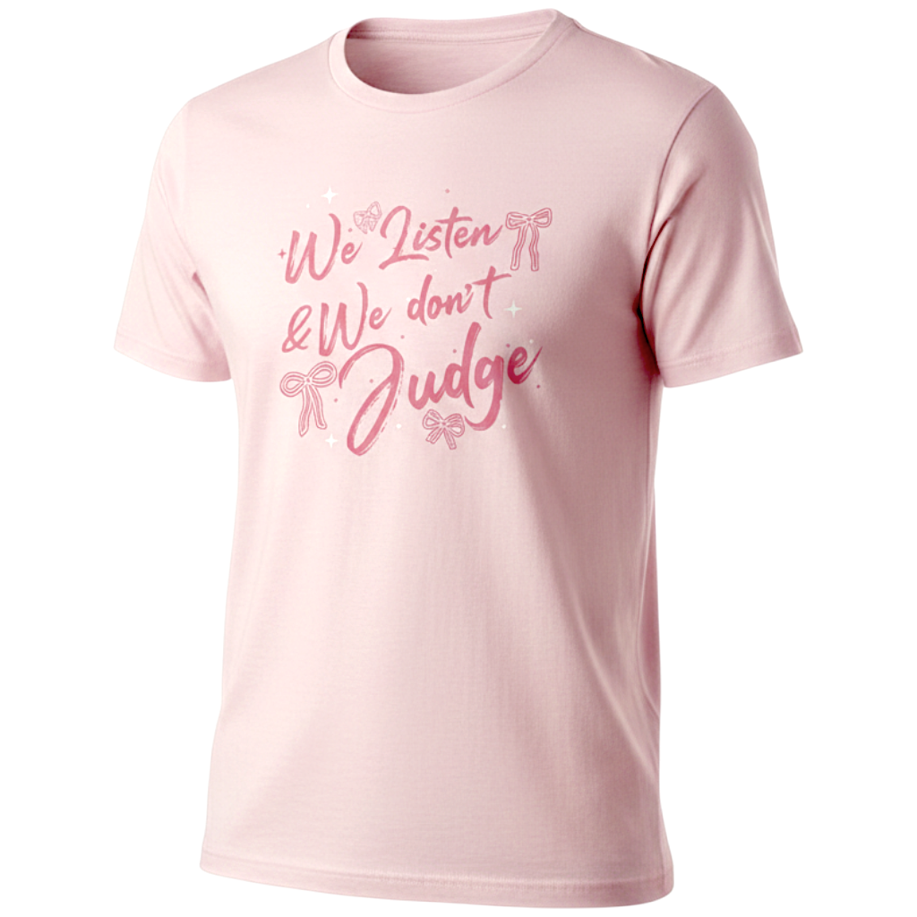 Zia Rose Boutique light pink breast cancer awareness t-shirt with We Listen We Dont Judge text and ribbon graphics